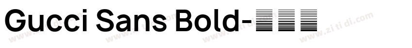 Gucci Sans Bold字体转换